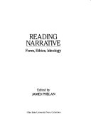 Reading narrative : form, ethics, ideology /