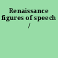 Renaissance figures of speech /