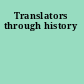 Translators through history