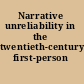 Narrative unreliability in the twentieth-century first-person novel