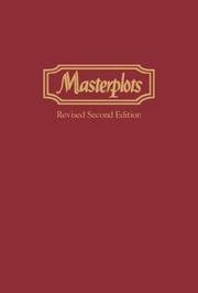 Masterplots : 1,801 plot stories and critical evaluations of the world's finest literature /