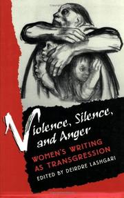 Violence, silence, and anger : women's writing as transgression /