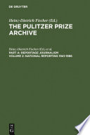 National reporting, 1941-1986 from labor conflicts to the Challenger disaster /