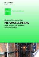 Newspapers legal deposit and research in the digital era /