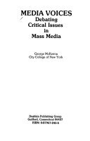 Media voices : debating critical issues in mass media /