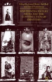 Nineteenth-century media and the construction of identities /