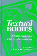 Textual bodies : changing boundaries of literary representation /