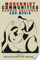 Modernist communities across cultures and media /