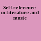 Self-reference in literature and music