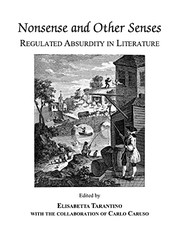 Nonsense and other senses : regulated absurdity in literature /