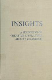 Insights : a selection of creative literature about childhood /