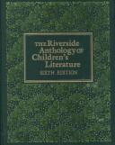 The Riverside anthology of children's literature /