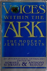 Voices within the ark : the modern Jewish poets /