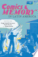 Comics and memory in Latin America /