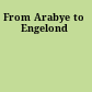 From Arabye to Engelond