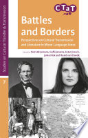 Battles and borders : perspectives on cultural transmission and literature in minor language areas /