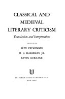 Classical and medieval literary criticism : translations and interpretations /