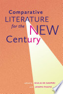 Comparative literature for the new century /