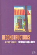 Deconstructions : a user's guide /