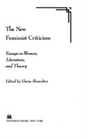 The new feminist criticism : essays on women, literature, and theory /