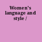 Women's language and style /