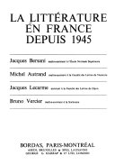 La Littérature en France depuis 1945 /