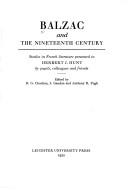 Balzac and the nineteenth century : studies in French literature presented to Herbert J. Hunt by pupils, colleagues, and friends /