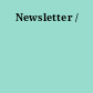 Newsletter /