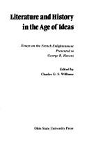 Literature and history in the age of ideas : essays on the French Enlightenment presented to George R. Havens /