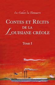 Contes et récits de la Louisiane créole /