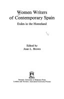 Women writers of contemporary Spain : exiles in the homeland /