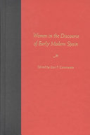 Women in the discourse of early modern Spain /