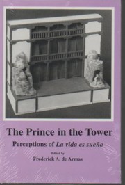 The Prince in the tower : perceptions of La vida es sueño /