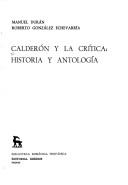 Calderón y la crítica, historia y antología /