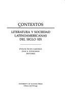 Contextos : literatura y sociedad latinoamericanas del siglo XIX /