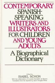 Contemporary Spanish-speaking writers and illustrators for children and young adults : a biographical dictionary /