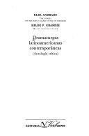 Dramaturgas latinoamericanas contemporáneas : antología crítica /