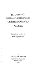 El Cuento hispanoamericano contemporáneo : antología /