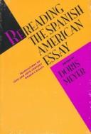 Rereading the Spanish American essay : translations of 19th and 20th century women's essays /