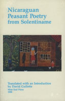 Nicaraguan peasant poetry from Solentiname /