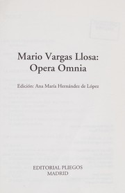 Mario Vargas Llosa : opera omnia /