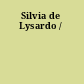 Silvia de Lysardo /
