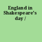 England in Shakespeare's day /