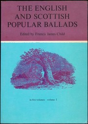 The English and Scottish popular ballads.