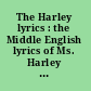 The Harley lyrics : the Middle English lyrics of Ms. Harley 2253 /