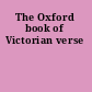 The Oxford book of Victorian verse