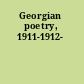 Georgian poetry, 1911-1912-