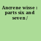 Ancrene wisse : parts six and seven /