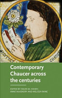 Contemporary Chaucer across the centuries : essays for Stephanie Trigg /