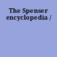 The Spenser encyclopedia /